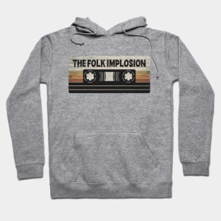 The Folk Implosion Mix Tape Hoodie